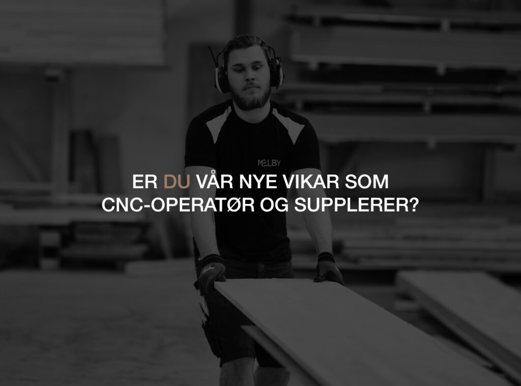Stillingsannonse CNC-vikar